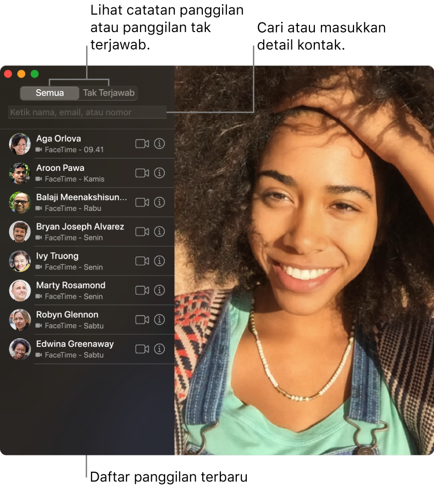 Jendela FaceTime menampilkan cara melakukan panggilan video atau audio, menggunakan bidang pencarian untuk memasukkan atau mencari detail kontak, dan melihat daftar panggilan terbaru.