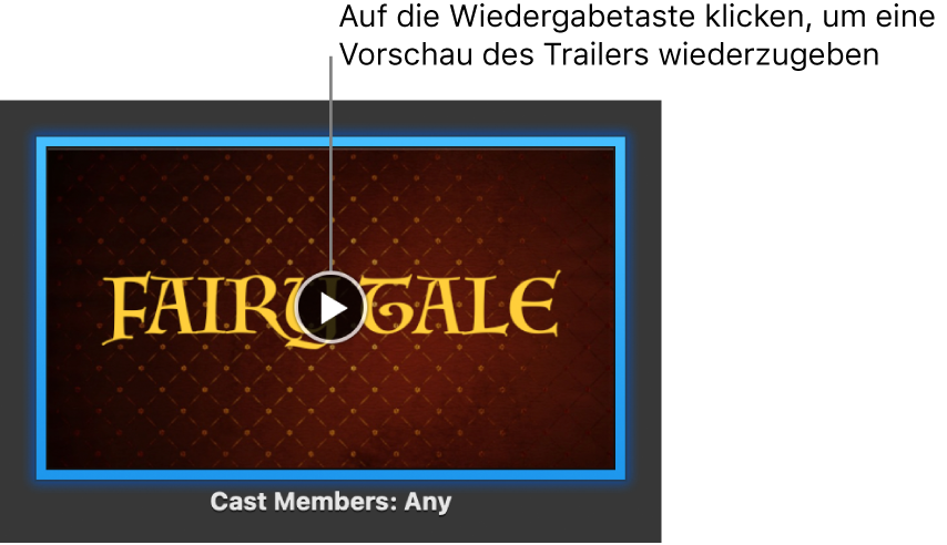 Ein iMovie-Trailer mit Wiedergabetaste