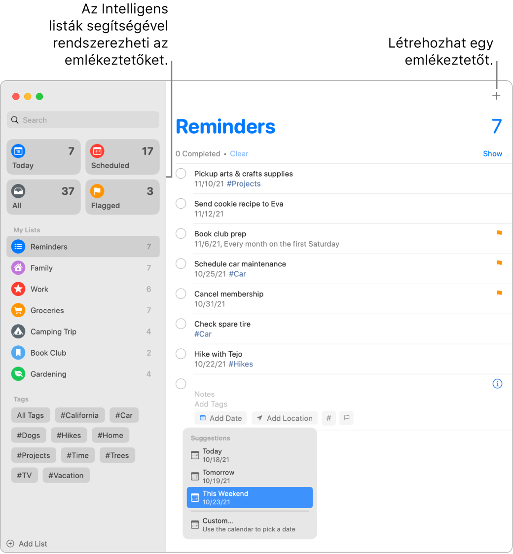Az Emlékeztetők ablaka a bal oldalon az intelligens listákkal és az alul található további emlékeztetőkkel. A mutató egy emlékeztetőre mutat, a Javaslatok menü meg van nyitva a Ma, Holnap, Ez a hétvége és Egyéni lehetőségekkel.