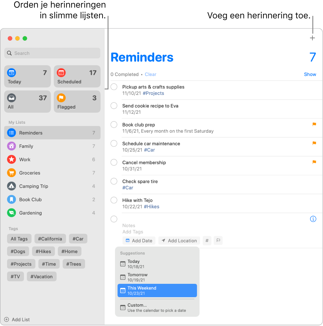 Een Herinneringen-venster met slimme lijsten aan de linkerkant en daaronder andere herinneringen en lijsten. De aanwijzer bevindt zich in een herinnering en het Suggesties-menu is geopend met suggesties voor 'Vandaag', 'Morgen', 'Dit weekend' en 'Aangepast'.