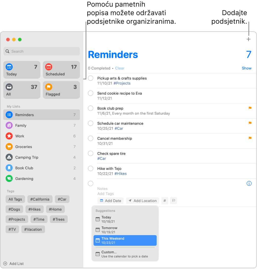 Prozor aplikacije Podsjetnici koji prikazuje pametne popise s lijeve strane i druge podsjetnike i popise ispod. Pokazivač se nalazi u podsjetniku i izbornik Prijedlozi je otvoren s prijedlozima za Danas, Sutra, Ovaj vikend i Prilagođeno.