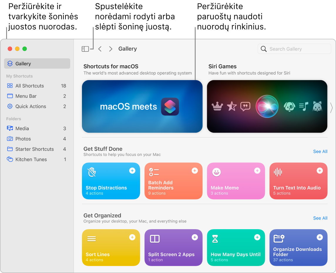 Kairėje atidarytas langas „Shortcuts“ su šonine juosta, o dešinėje – „Gallery“. Mygtukas „Sidebar“ ir naršymo rodyklės yra viršuje kairėje virš „Gallery“, o paieškos laukas – viršuje dešinėje.