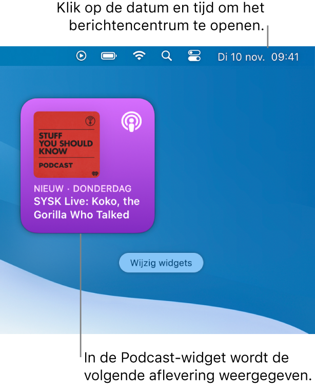 Het Podcasts-widget 'Volgende' met een recent toegevoegde aflevering. Klik op de datum en tijd in de menubalk om het berichtencentrum te openen en widgets aan te passen.