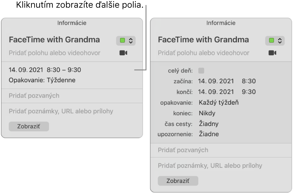 Informačné okno udalosti so skrytými podrobnosťami (vľavo) a informačné okno tej istej udalosti so zobrazenými podrobnosťami o jej trvaním (vpravo).