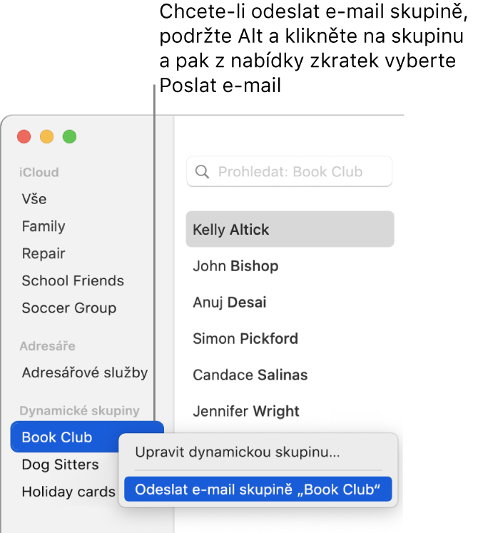 Boční panel Kontakty s otevřenou místní nabídkou obsahující příkaz pro odeslání e-mailu vybrané skupině