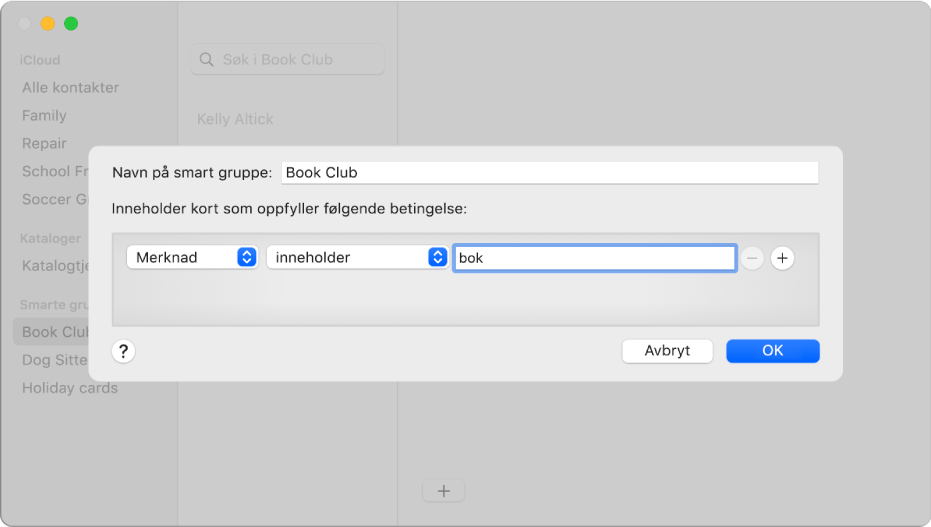Vinduet for å legge til en smart gruppe, med en gruppe kalt Bokklubb som inneholder kontakter med ordet bok i Notat-feltet.