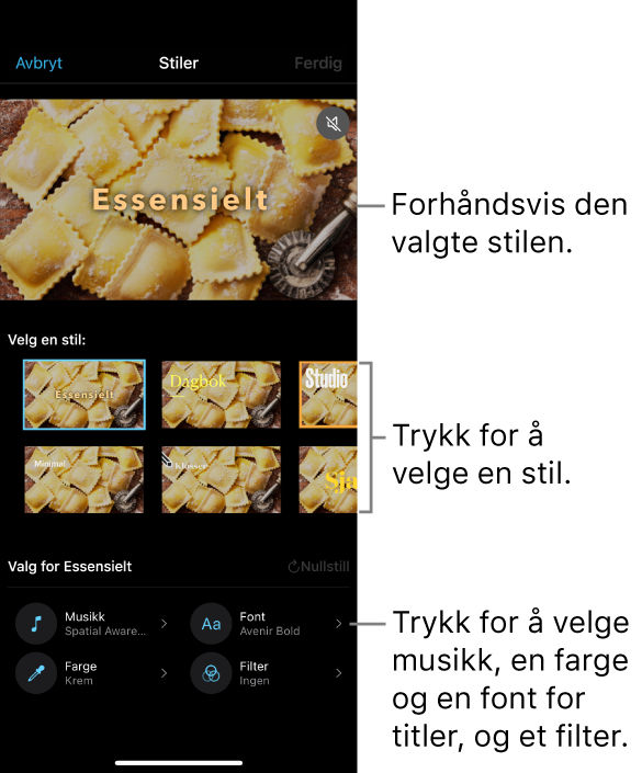 Visningsvinduet viser en forhåndsvisning av en valgt stil, med stilvalg under. Knapper for å legge til musikk, velge farge og font for titler og bruke et filter vises nederst på skjermen.