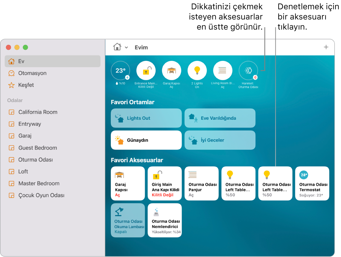 Favori ortamları ve favori aksesuarları gösteren Ev uygulaması.