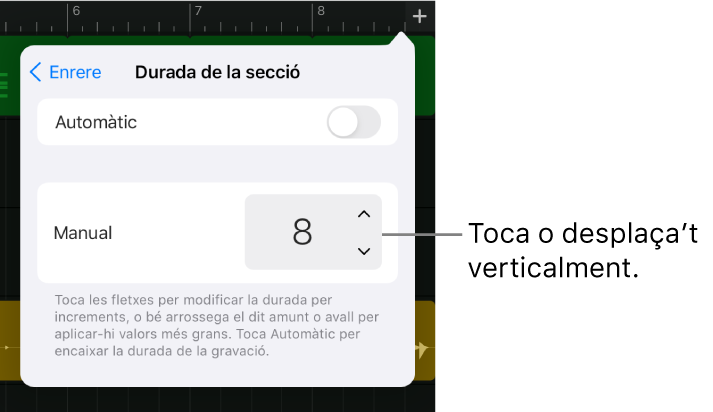 Controls per modificar la durada d’una secció de la cançó