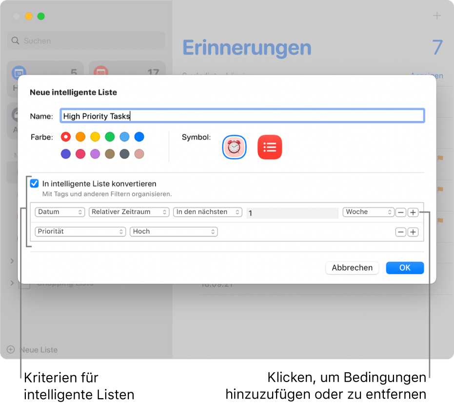 Das Fenster „Neue intelligente Liste“ mit Feldern zum Festlegen von Kriterien