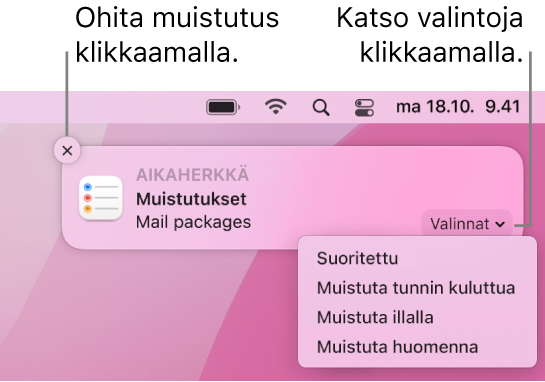 Muistutus-ilmoitus, jossa on Valmis- ja Myöhemmin-painikkeet.