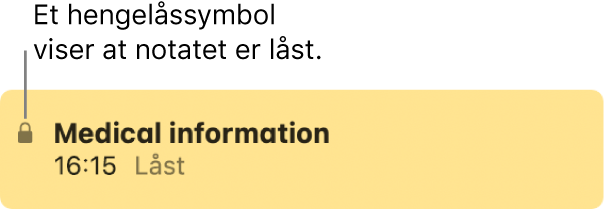 Låst notat med et låssymbol helt til venstre.