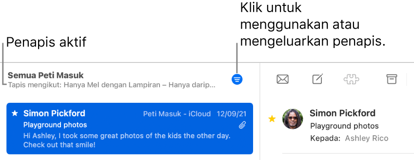 Tetingkap Mail menunjukkan bar alat di atas senarai mesej, yang Mail menandakan penapis yang sedang digunakan, seperti “Hanya daripada VIP”.