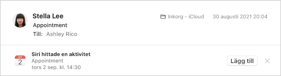 En banderoll under brevhuvudet i förhandsvisningsområdet visar information om en aktivitet som Siri hittade i mejlet. Till höger finns en länk som du använder om du vill lägga till aktiviteten i Kalender