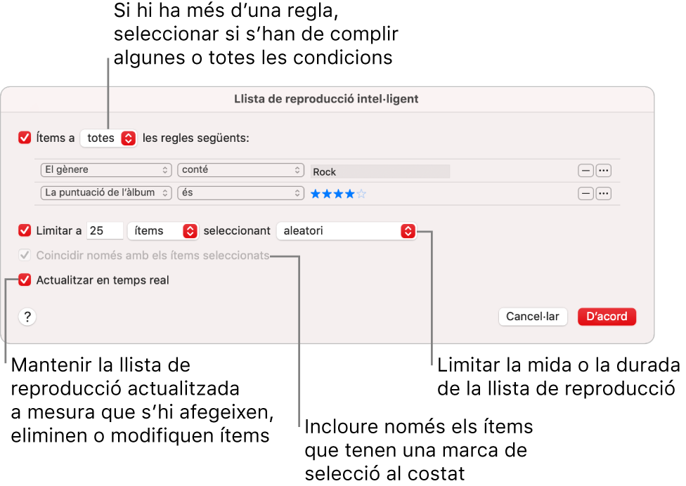 El quadre de diàleg “Llista de reproducció intel·ligent”: A la cantonada superior esquerra, selecciona Complir i indica els criteris de la llista de reproducció (com ara el gènere i la puntuació). Continua afegint o eliminant regles fent clic als botons Afegir o Eliminar de la cantonada superior dreta. Pots seleccionar diverses opcions a la part inferior del quadre de diàleg, com ara limitar la mida o la durada de la llista de reproducció, incloure només les cançons que estan marcades o fer que l’app Música actualitzi la llista de reproducció a mesura que canviïn els ítems de la biblioteca.