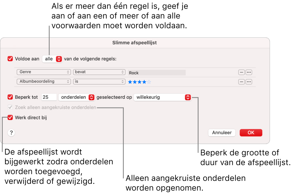 Het dialoogvenster 'Slimme afspeellijst': Selecteer 'Voldoe aan' linksbovenin en geef vervolgens op aan welke criteria de afspeellijst moet voldoen (bijvoorbeeld genre of beoordeling). Met de knop met het plusteken en de knop met het minteken rechtsbovenin kun je regels toevoegen of verwijderen. Onder in het dialoogvenster kun je verschillende opties instellen, waaronder de grootte en lengte van de afspeellijst, of je alleen nummers met een ingeschakeld aankruisvak wilt toevoegen en of je de afspeellijst wilt laten bijwerken als onderdelen in je bibliotheek worden gewijzigd.