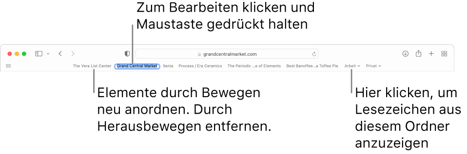 Die Favoritenleiste mit mehreren Lesezeichen und einem Lesezeichenordner. Zum Bearbeiten eines Lesezeichens oder Ordners in der Leiste klicke auf das Lesezeichen oder den Ordner und halte die Maustaste gedrückt. Zum erneuten Anordnen der Objekte in der Leiste bewege sie. Zum Entfernen eines Objekts bewege es aus dem Leistenbereich.