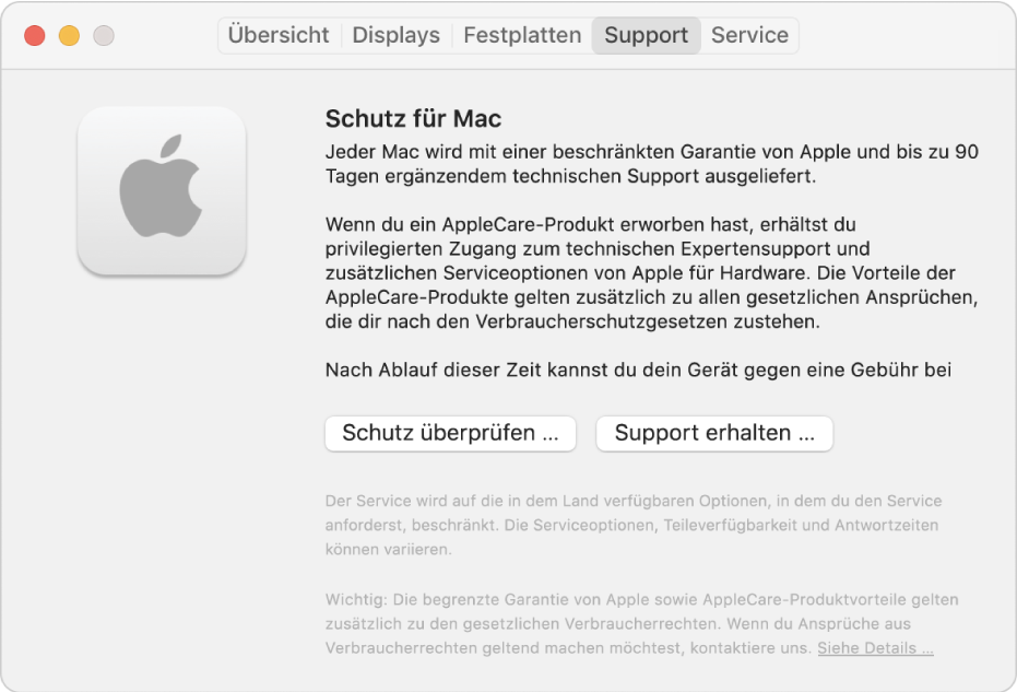 Der Bereich „Support“ in den Systeminformationen. Der Bereich zeigt Informationen zum technischen Support für den Mac. Die Tasten „Schutz überprüfen“ und „Support erhalten“ befinden sich unten im Bereich.