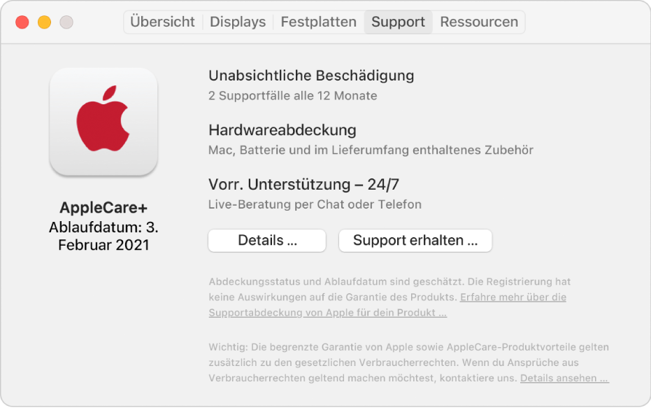 Der Bereich „Support“ in den Systeminformationen. Der Bereich zeigt, dass der Mac durch AppleCare+ geschützt ist. Die Tasten „Details“ und „Support erhalten“ befinden sich unten im Bereich.