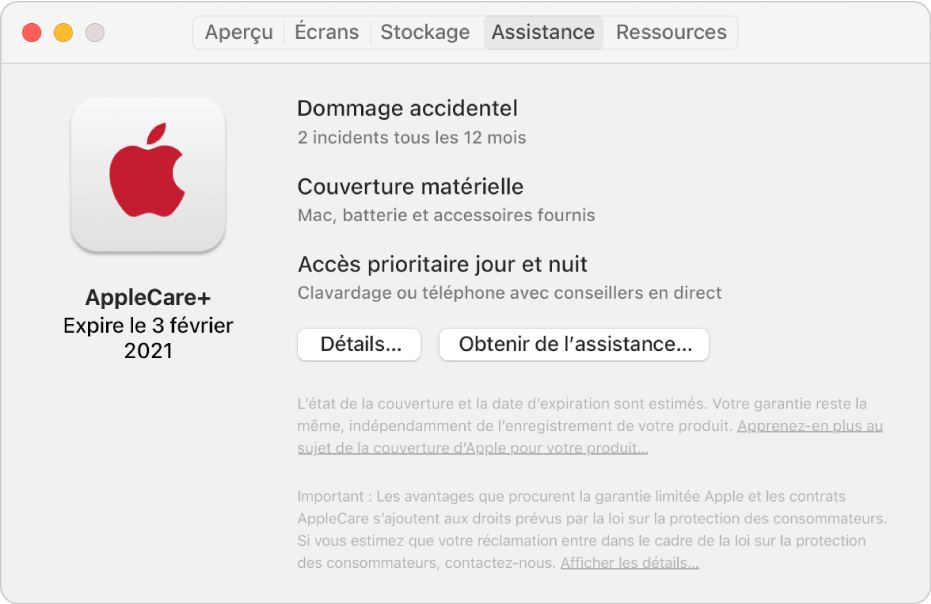 Le sous-fenêtre Assistance dans Informations système. Le sous-fenêtre indique que le Mac est couvert par AppleCare+. Les boutons Détails et Obtenir de I’assistance se situent vers le bas.