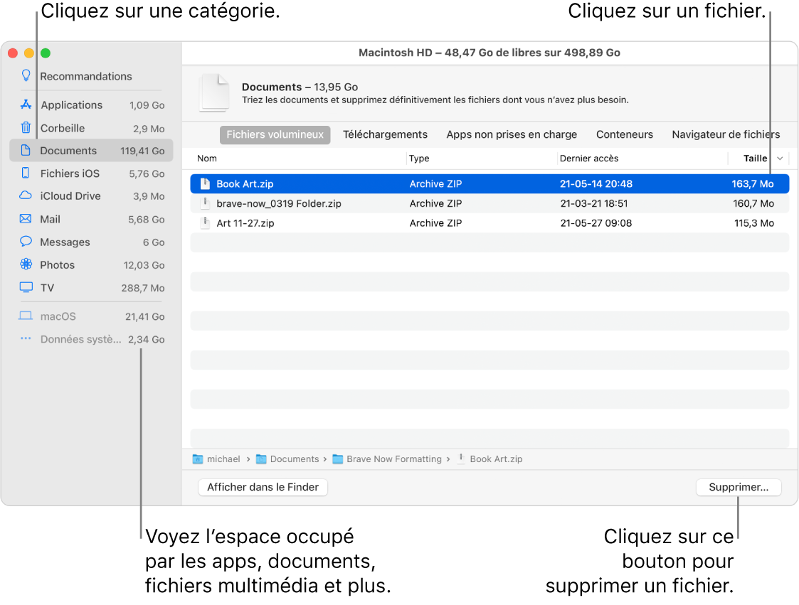 Triez les catégories de fichiers pour voir combien d’espace est utilisé, pour rechercher des fichiers et pour supprimer les fichiers dont vous n’avez plus besoin.