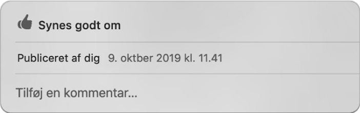 Et vindue, der viser mulighederne Synes godt om og Kommentar til et delt foto.