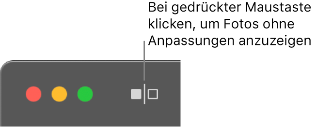 Die Taste „Ohne Anpassungen“ neben den Steuerelementen in Fenstern oben links im Fenster