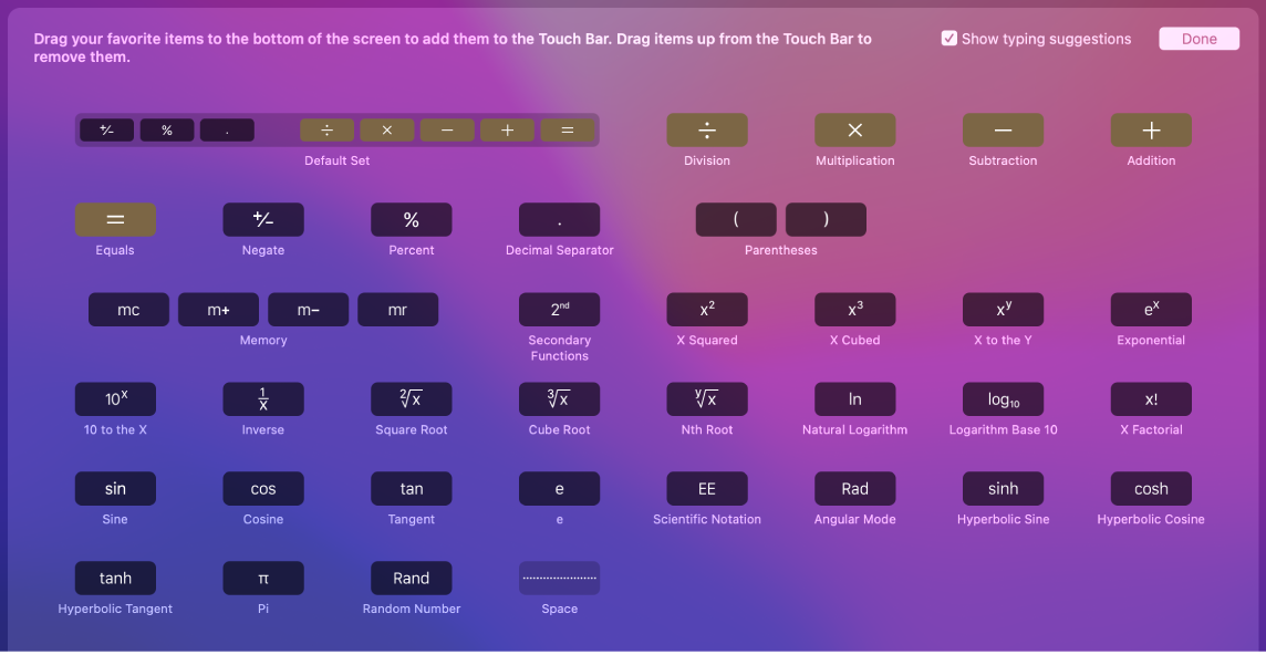 Programai „Calculator“ pritaikytos juostos „Touch Bar“ elementus galima individualizuoti velkant juos į „Touch Bar“.