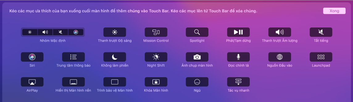 Các mục bạn có thể tùy chọn trên Control Strip bằng cách kéo chúng vào Touch Bar.