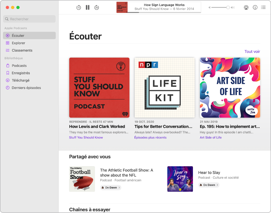 La fenêtre Podcasts affichant plusieurs podcasts partagés avec vous.