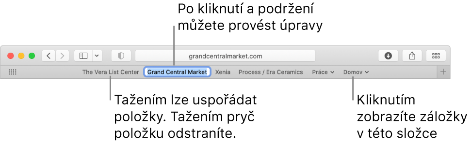 Řádek oblíbených položek se složkou záložek. Chcete‑li na řádku některou záložku nebo složku upravit, klikněte na ni a podržte ji. Chcete‑li přeuspořádat položky na panelu, přetáhněte je. Chcete‑li odstranit položku, přetáhněte ji mimo řádek.