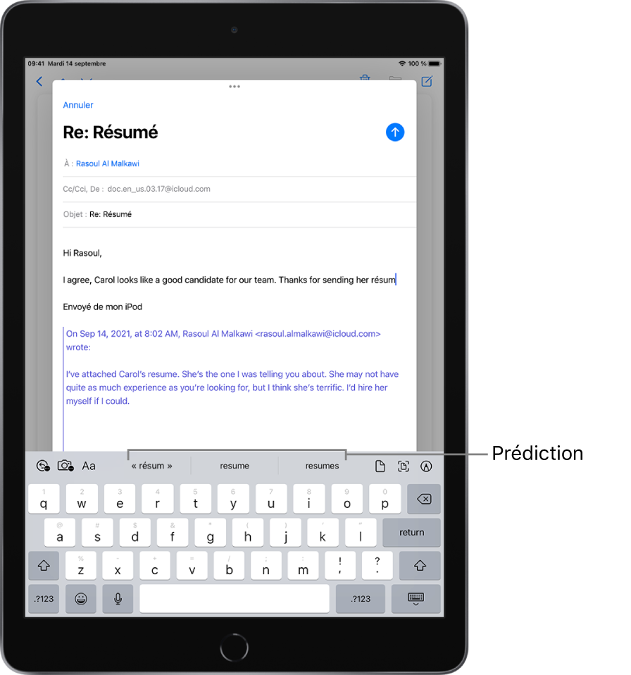 Message Mail montrant les premiers mots d’un nouveau message, avec des suggestions de saisie prédictive pour compléter le mot suivant.