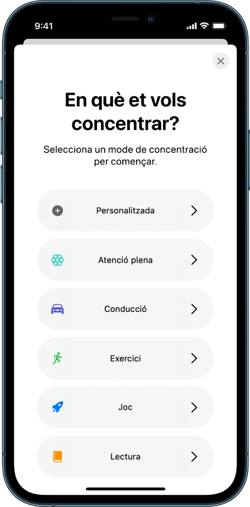 Pantalla de configuració de Concentració amb les opcions de concentració següents, de dalt a baix: Personalitzat, Conducció, Fitnes, Jocs, “Atenció plena” i Lectura.