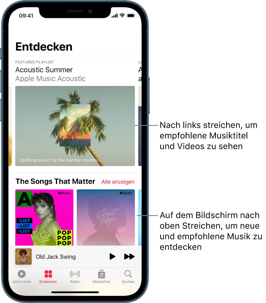 Der Bildschirm „Entdecken“ mit einer empfohlenen Playlist oben. Du kannst nach links streichen, um mehr vorgestellte Musik und Videos zu entdecken. Darunter wird der Bereich für wichtige Titel mit zwei Apple Music-Playlists angezeigt. Die Taste „Alle anzeigen“ ist rechts daneben sichtbar. Du kannst auf dem Bildschirm nach oben streichen, um neue Musik und Empfehlungen zu sehen.