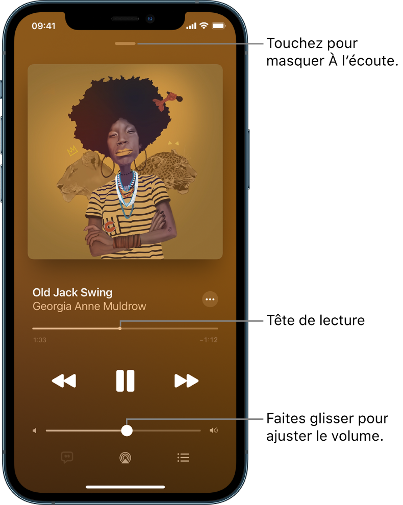 L’écran À l’écoute avec l’illustration de l’album. En dessous se trouvent le titre du morceau, le nom de l’artiste, le bouton Plus, la tête de lecture, les commandes de lecture, le curseur de volume, le bouton Paroles, le bouton « Destination pour la lecture » et le bouton « File d’attente ». Le bouton pour masquer À l’écoute se trouve en haut.