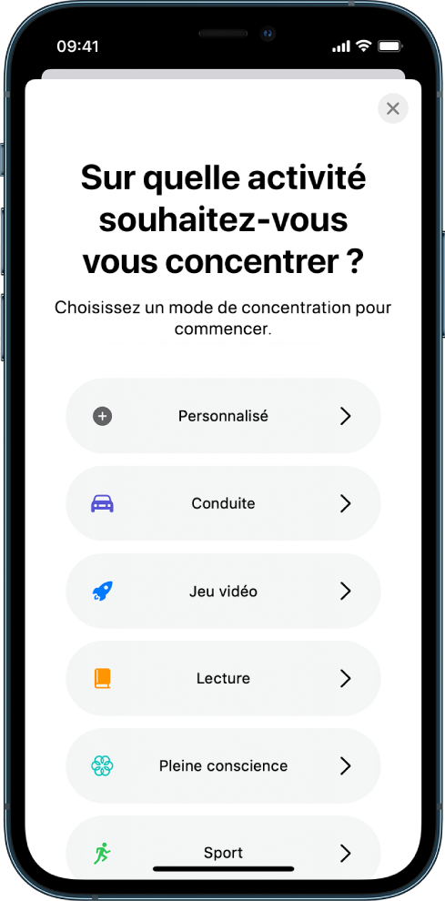 L’écran de configuration de Concentration avec les modes de concentration suivants, de haut en bas : Personnalisé, Conduite, Sport, « Jeu vidéo », « Pleine conscience » et Lecture.