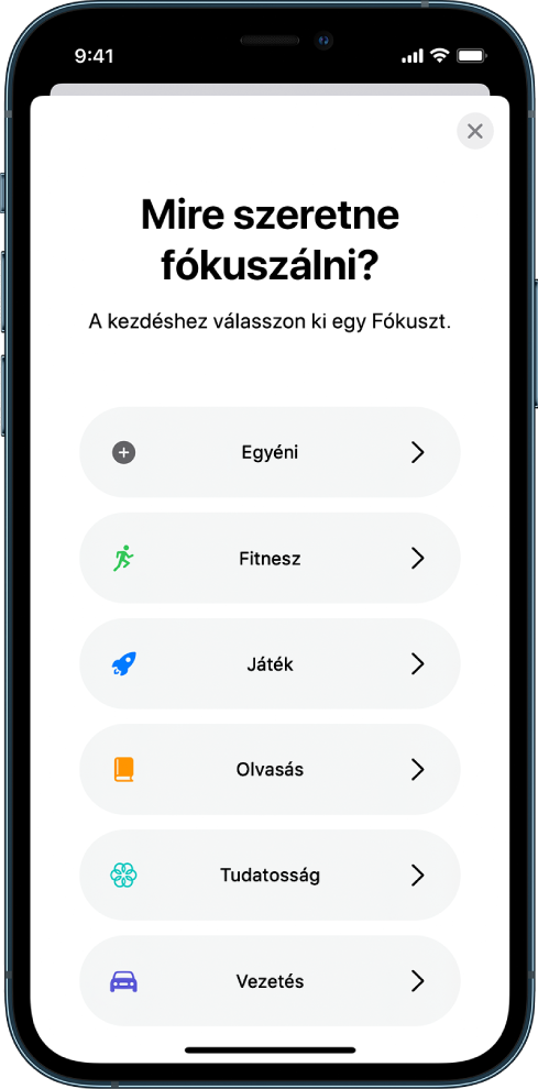 A Fókusz funkció beállítási képernyője a következő lehetőségekkel (fentről lefelé): Egyéni, Vezetés, Fitnesz, Játék, Tudatosság és Olvasás.
