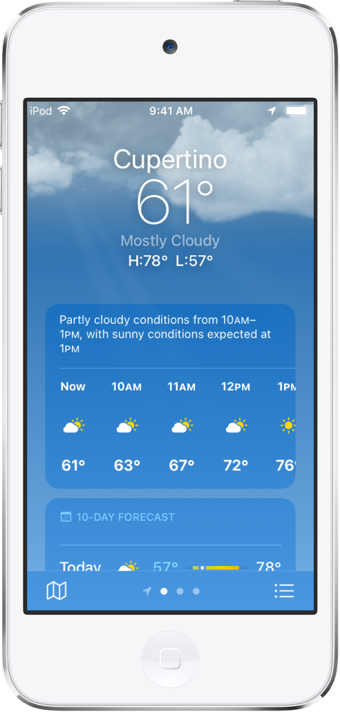 The Weather screen showing from top to bottom: the location, current temperature, the high and low temperatures for the day, hourly forecast, and 10-day forecast. A row of dots at the bottom center shows how many locations are in the location list. At the bottom-right corner is the Location List button and at the bottom-left corner is the Show Map button.