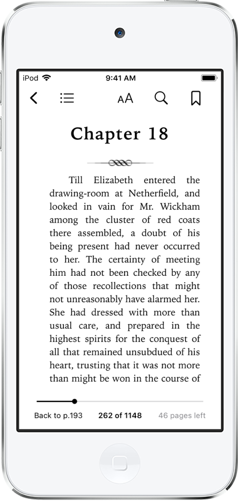 The page of a book open in the Books app with buttons at the top of the screen, from left to right, for closing the book, viewing the table of contents, changing the text, searching, and bookmarking. There’s a slider at the bottom of the screen.