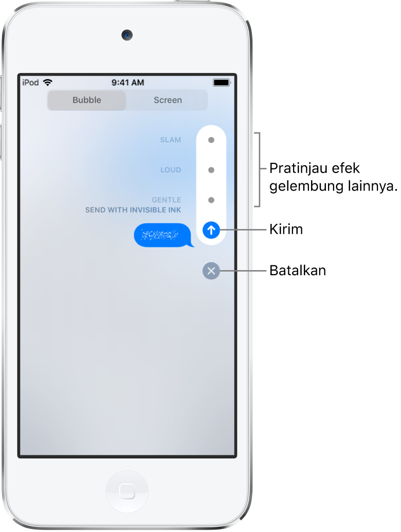Pratinjau pesan dengan efek tinta tidak terlihat. Di sepanjang bagian kanan, ketuk kontrol untuk mempratinjau efek gelembung lainnya. Ketuk kontrol yang sama lagi untuk mengirim, atau ketuk tombol Batalkan di bagian bawah untuk kembali ke pesan Anda.