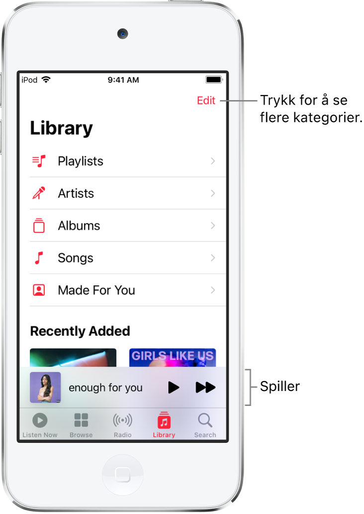 Bibliotek-skjermen, med en liste med kategorier som inkluderer Spillelister, Artister, Albumer, og Sanger. Nylig lagt til-tittelen vises under listen. Spilleren viser tittelen på sangen som spilles av, og Spill av- og Neste-knappene vises nederst.