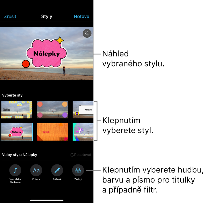 Prohlížeč, v němž je vidět náhled vybraného stylu a pod ním volby stylu. Dole na obrazovce jsou vidět tlačítka pro přidání hudby, výběr barvy, výběr písma pro titulky a přidání filtru.