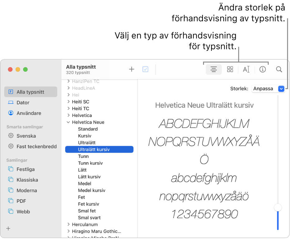 Fönstret för Typsnittsbok med knappar i verktygsfältet för att välja typ av förhandsvisning för typsnitt och ett vertikalt reglage som ändrar storleken på förhandsvisningen.