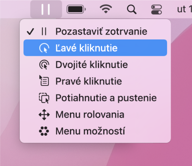 Menu stavov Zotrvania, ktorého položky zhora nadol sú: Pozastaviť zotrvanie, Ľavé kliknutie, Dvojité kliknutie, Pravé kliknutie, Potiahnutie a pustenie, Menu rolovania a Menu možností.