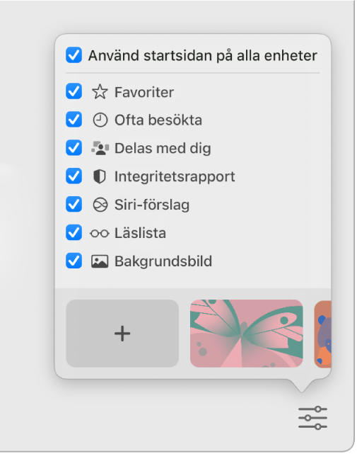 Popupmenyn för anpassning av Safari med kryssrutor för Favoriter, Ofta besökta, Delas med dig, Integritetsrapport, Siri-förslag, Läslista och Bakgrundsbild.