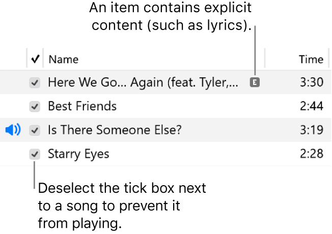 Detail of the Songs view in music showing the tick boxes on the left and an explicit symbol for the first song (indicating it has explicit content such as lyrics). Unselect the tick box next to a song to prevent it from playing.