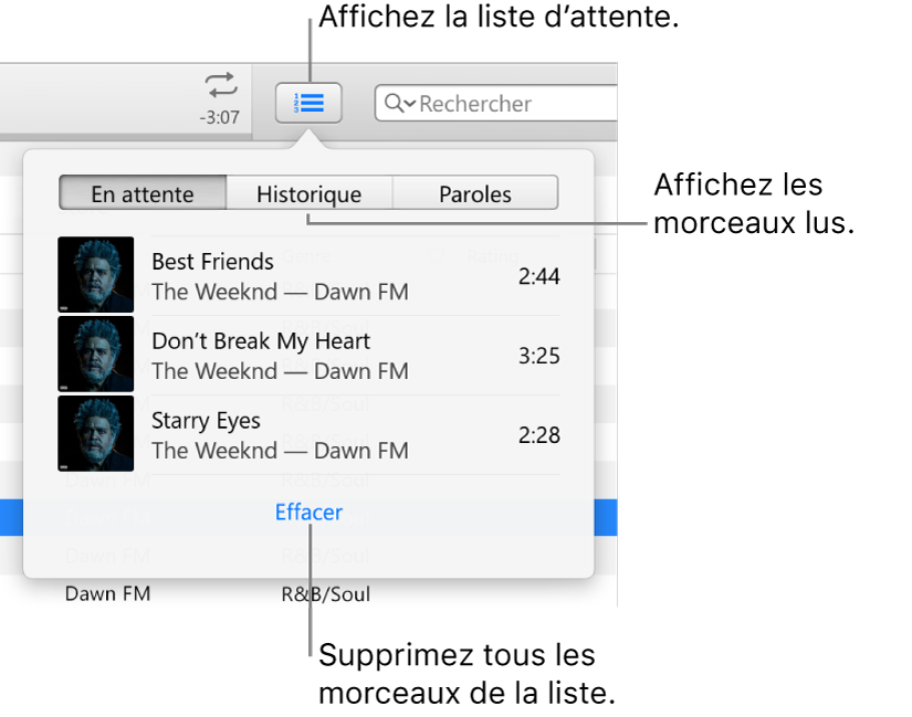 Le bouton En attente dans la bannière affichant la liste d’attente. Vous pouvez afficher le bouton Historique pour consulter la liste Éléments déjà lus. Le lien Effacer, en bas de la liste d’attente, permet de supprimer tous les morceaux de la liste.