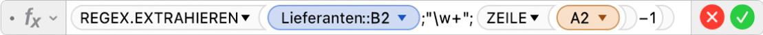 Der Formel-Editor mit der Formel =REGEX.EXTRAHIEREN(Lieferanten::B2;"\w+"; ZEILE(A2)-1)