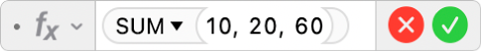 The Formula Editor showing the formula =SUM(10, 20, 60).