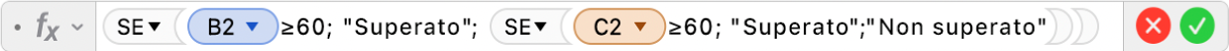 L'Editor di formule che mostra la formula =SE(B2≥60; "Superato"; SE(C2≥60; "Superato";"Non superato")).